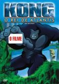 Kong, O Rei de Atlantis
